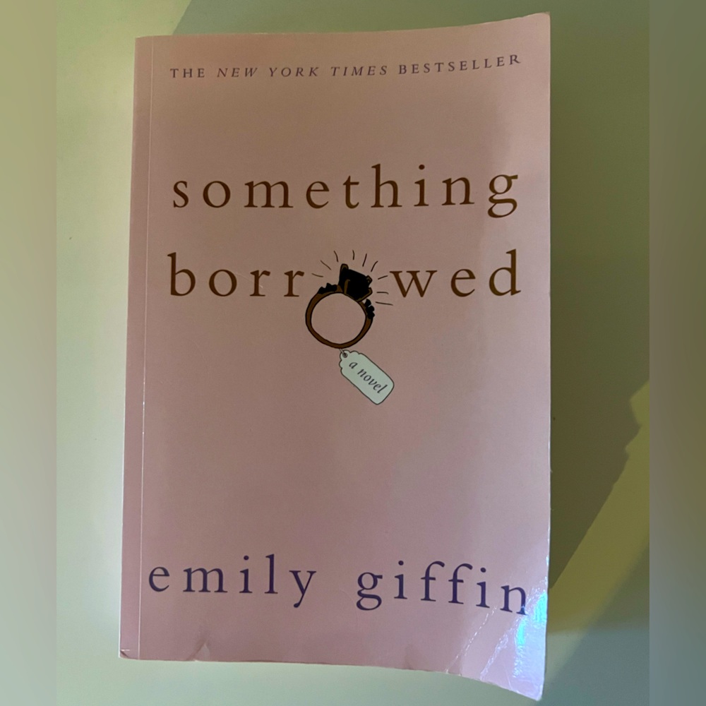 Book: Something borrowed - Emily Griffin